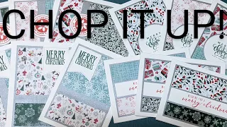 Chop it Up : Turn 6x6 Patterned Papers Into Beautiful Cards - Quick and Simple!