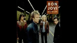 Bon Jovi - It's My Life (Extended Version)