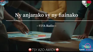 Tantara Viva Radio: NY ANJARAKO SY NY FIAINAKO #gasyrakoto