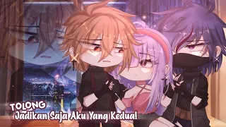 ❖ Tolong Jadikan Aku Yang Kedua! ❖ Gacha Club Indonesia || GCMM || Full Movie