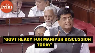 'Opposition running away from discussion on Manipur': Union Minister Piyush Goyal in Rajya Sabha