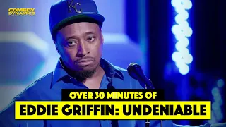30 Minutes of Eddie Griffin: Undeniable