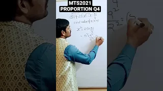 Ratio and proportion question asked in MTS 2021 explanation by Raju sir Question4