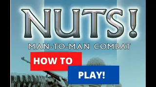 How to Play NUTS Version 4 - Wargaming World