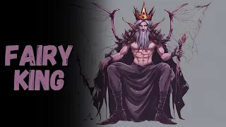 The Fairy King | CreepyPasta