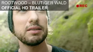 Rootwood - Blutiger Wald - HD Trailer