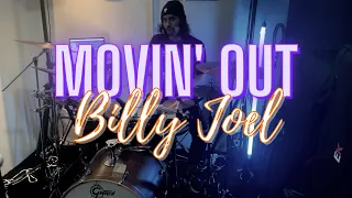 Billy Joel - Movin' Out (Anthony's Song) DRUM COVER