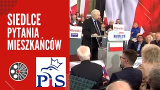 Jarosław Kaczyński: pytania mieszkańców - Siedlce