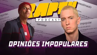 RAP TV Cast | Opiniões IMPOPULARES do rap!