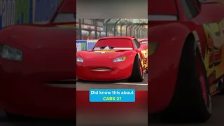 Did you know this about CARS 2