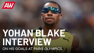 Yohan Blake on why he thinks he can win Olympic 100m gold at Paris 2024