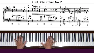 Liszt Liebesträume No. 2 S. 541 "Seliger Tod" Piano Tutorial Part 1