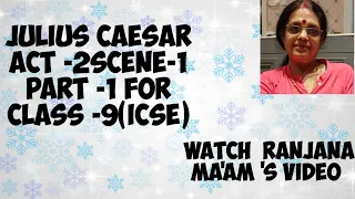 JULIUS  CAESAR..Act 2,Scene-1(part-1)Line Wise Explanation. Watch This Video ☝️