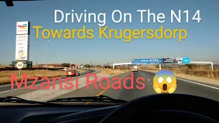 CRUISING🛣️SMOOTH SAILING | Driving From Centurion Tshwane Towards Krugersdorp Via N14 #South Africa