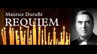 Maurice Duruflé: Requiem — Introit & Kyrie (1-2 of 9)