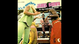 James Brown - Mother Popcorn (Part 1&2)