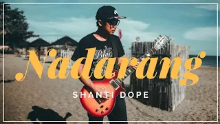 Shanti Dope - Nadarang (Guitar Cover)