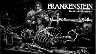 FRANKENSTEIN, or the Modern Prometheus by Mary Shelley - FULL Audiobook (Chapter 18)