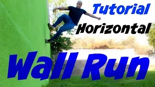 Como Correr por la Pared/ Wall Run Horizontal TUTORIAL PARKOUR