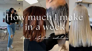 HOW MUCH I MAKE IN A WEEK | HAIR STYLIST EDITION