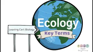 Leaving Cert Ecology Summary2023-BiologyBugbears