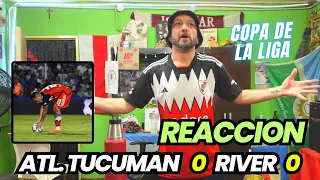 ATLETICO TUCUMAN 0 RIVER PLATE 0 - Reacciones de Hinchas de River - COPA DE LA LIGA