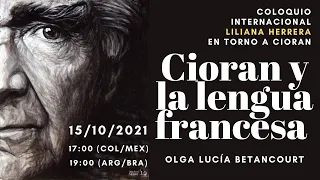 Emil Cioran y la lengua francesa - Olga Lucía Betancourt 🇨🇴