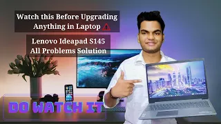 Thing's to take Care Before Upgrading Ram & SSD in Lenovo IdeaPad S145 or Any Laptop | Watch it ‼️