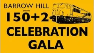 Barrow hill roundhouse 150+2 special event