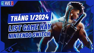 Top Game Nintendo Switch Cực Hay Sẽ Phát Hành Tháng 1/2024