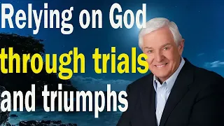 David Jeremiah 2023 Lecture - Relying on God through trials and triumphs!  (Special lecture)