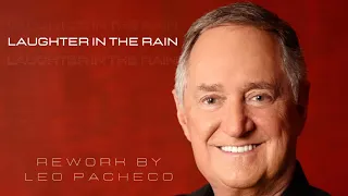 Neil Sedaka - Laughter In The Rain (Leo Pacheco Rework)