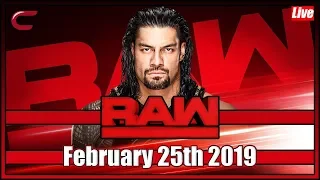 WWE RAW Live Stream Full Show February 25th 2019: Live Reaction Conman167
