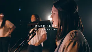 Make Room (Live) | The Worship Initiative feat. Dinah Wright
