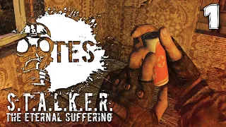 S.T.A.L.K.E.R.  The Eternal Suffering ЗБТ (1) ► ХАРДКОРНОЕ ПРОДОЛЖЕНИЕ ЛОСТ АЛЬФЫ