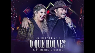 Mano Walter   O Que Houve  ft  Marília Mendonça   Dj Kina 2017