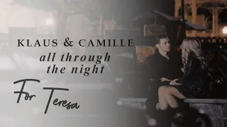 klaus & camille || all through the night [secret santa for teresa]