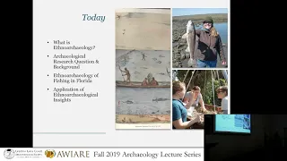 September 2019 Lecture: Ethnoarchaeology of Ancient Fishing Practices