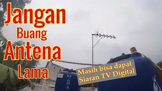 Pakai Antena Biasa bisa dapat siaran TV Digital | #tvdigital #ngoprek #tipsandtricks