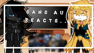 `Sans au reacts...`|| ▪︎Ships you may not like▪︎ || 「Kai¡」