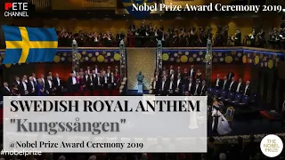 Swedish Royal Anthem "Kungssången" - 2019 Nobel Prize Award Ceremony