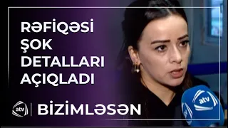 "Mənə dedi ki,özünü çatdır bura" -  Əfsanə  sirrləri açdı /  Bizimləsən