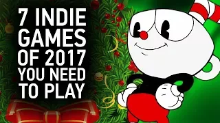 7 Indie Games of 2017 That You Should Play