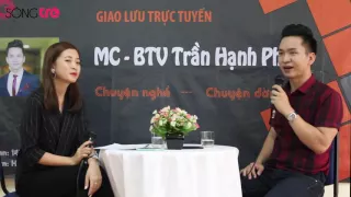 Giao lưu trực tuyến MC Hạnh Phúc