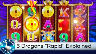 5 Dragons Rapid Slot Machine Bonus, Rapid Explained