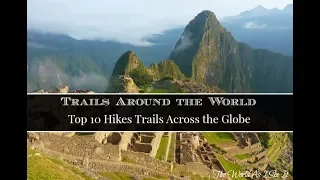 Top 5 Most Beautiful Hikes In the World [Part-1]