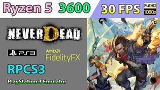 RPCS3 [ PS3 Emulator ] - NeverDead • 30 FPS • 1080p - Ryzen 5 3600 | AMD FidelityFX