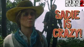 SADIE IS CRAZY! ( FUNNY "RED DEAD REDEMPTION 2" #33)