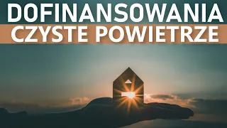 Dotacja Czyste Powietrze 2023 - wszystko co musisz wiedzieć