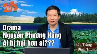 Drama Nguyễn Phương Hằng: Ai bị hại hơn ai??? #diendan216